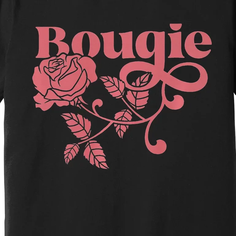 Bougie AF Funny But I'm Not High Maintenance Premium T-Shirt