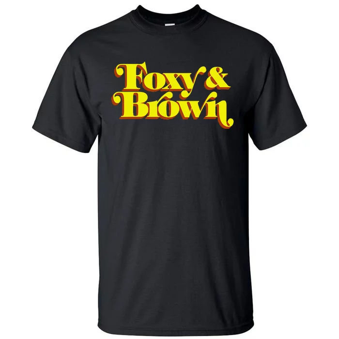 Brown And Foxy Retro Vintage Brown Sugar Tall T-Shirt