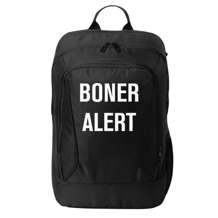 Boner Alert Funny Jokes Sarcastic Family City Backpack