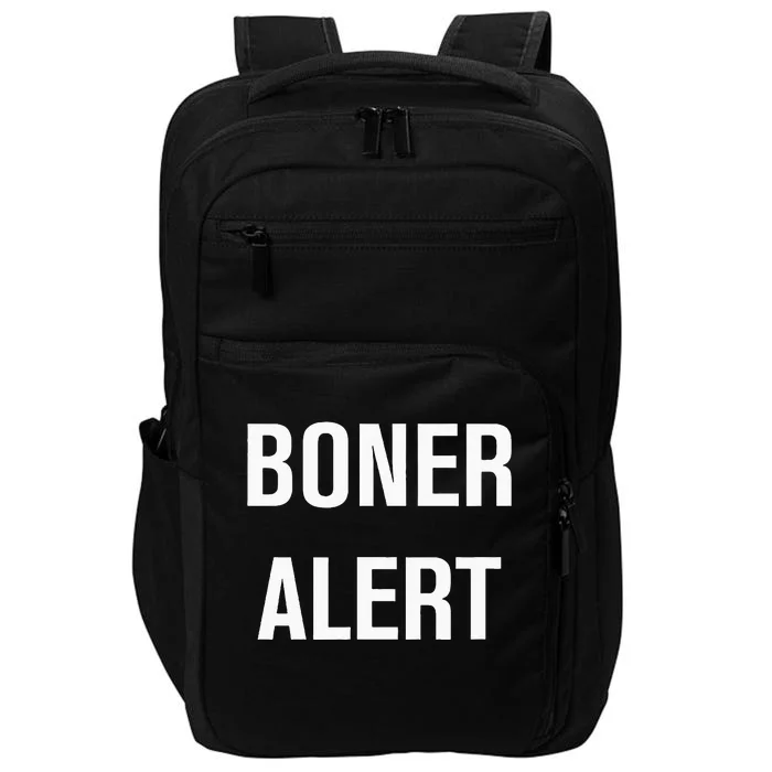 Boner Alert Funny Jokes Sarcastic Family Impact Tech Backpack