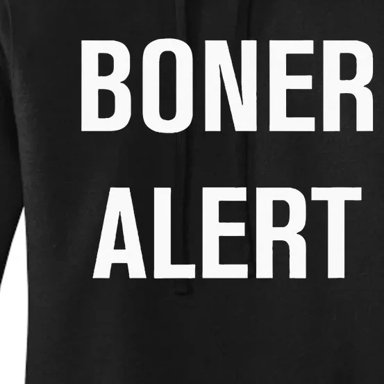 Boner Alert Funny Jokes Sarcastic Family Women's Pullover Hoodie