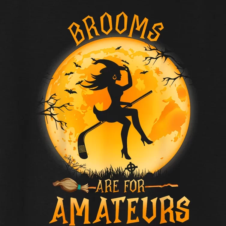 Brooms Are For Amateurs Witch Riding Hockey Stick Halloween Women's Crop Top Tee