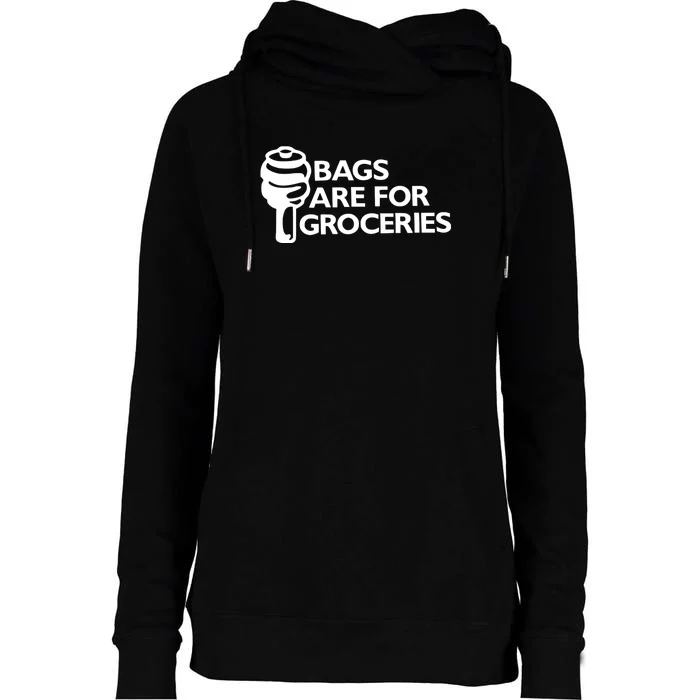 Bags Are For Groceries Funny Car Tuning Womens Funnel Neck Pullover Hood