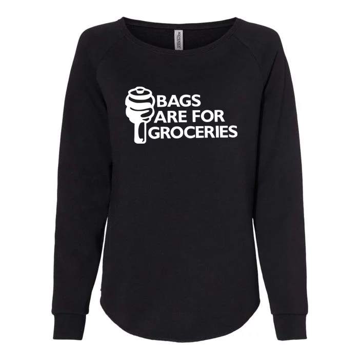 Bags Are For Groceries Funny Car Tuning Womens California Wash Sweatshirt