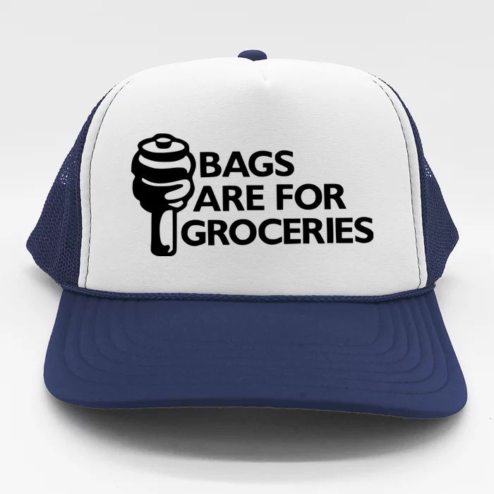 Bags Are For Groceries Funny Car Tuning Trucker Hat