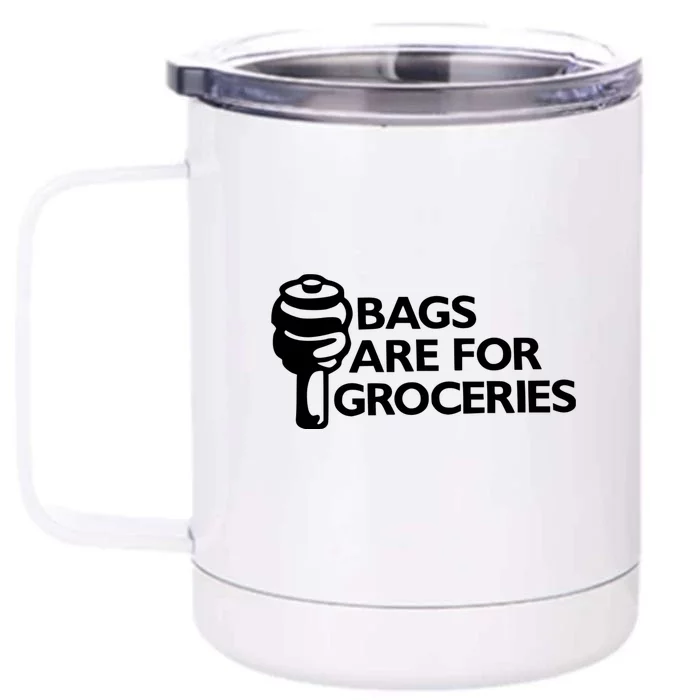 Bags Are For Groceries Funny Car Tuning Front & Back 12oz Stainless Steel Tumbler Cup