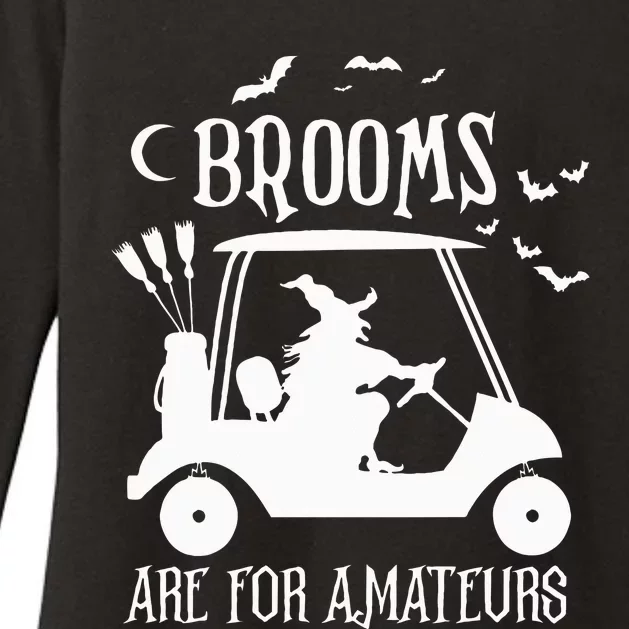 Brooms Are For Amateurs Witch Riding Golf Cart Halloween Womens CVC Long Sleeve Shirt