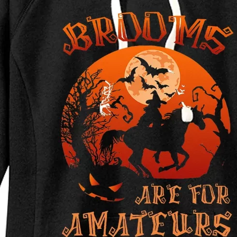 Brooms Are For Amateurs Witch Riding Horse Halloween Women's Fleece Hoodie