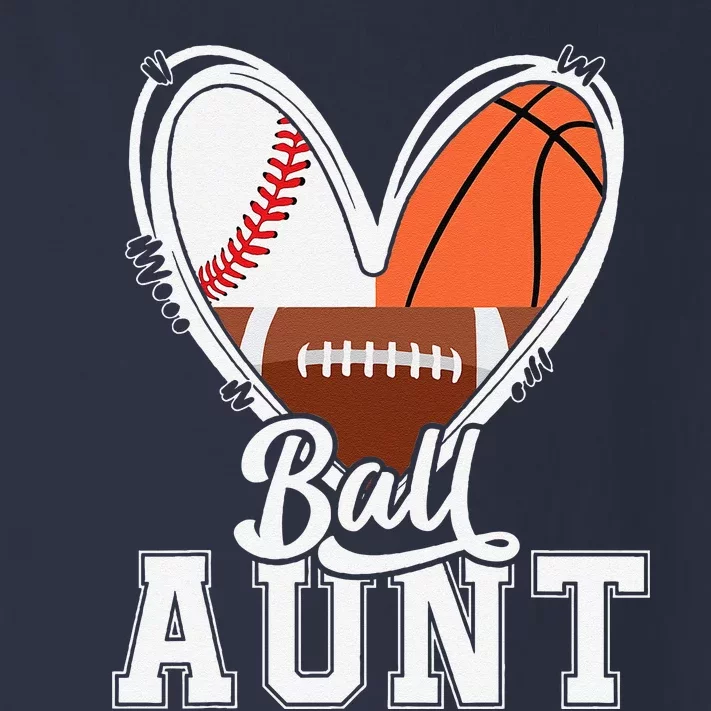 Ball Aunt Funny Baseball Football Basketball Aunt Toddler Long Sleeve Shirt