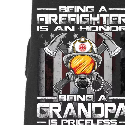 Being A Firefighter Is An Honor Being A Grandpa Is Priceless Doggie 3-End Fleece Hoodie