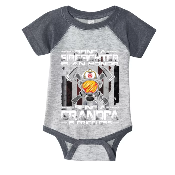 Being A Firefighter Is An Honor Being A Grandpa Is Priceless Infant Baby Jersey Bodysuit