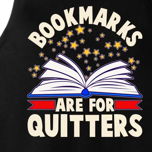 Bookmarks Are For Quitters Book Lover Reading Fan Ladies Tri-Blend Wicking Tank