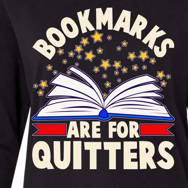 Bookmarks Are For Quitters Book Lover Reading Fan Womens Cotton Relaxed Long Sleeve T-Shirt