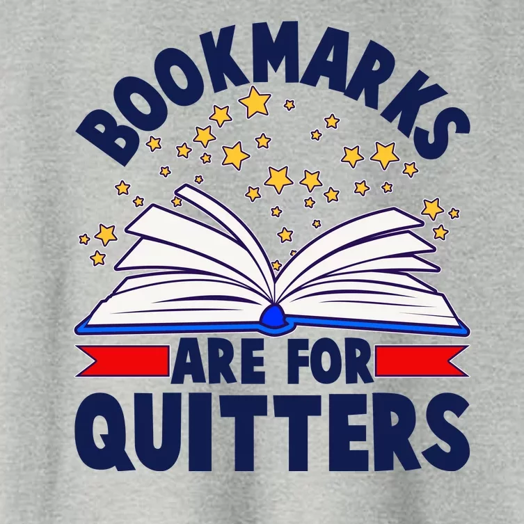 Bookmarks Are For Quitters Book Lover Reading Fan Women's Crop Top Tee