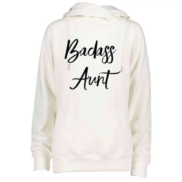 Badass Aunt Funny Gag Gift For Auntie From Niece Nephew Gift Womens Funnel Neck Pullover Hood