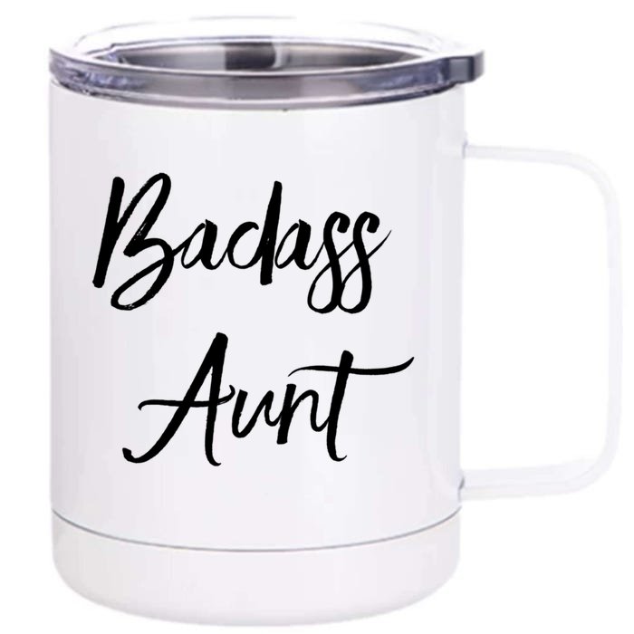 Badass Aunt Funny Gag Gift For Auntie From Niece Nephew Gift Front & Back 12oz Stainless Steel Tumbler Cup