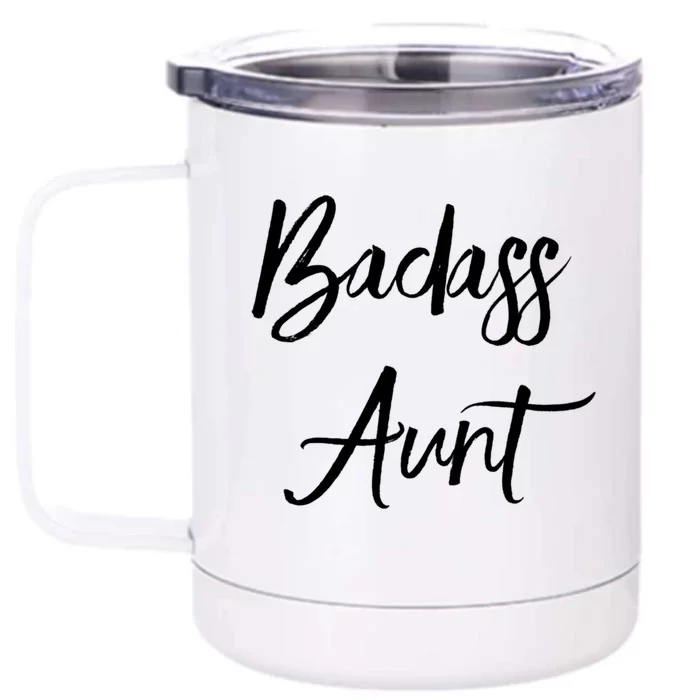 Badass Aunt Funny Gag Gift For Auntie From Niece Nephew Gift Front & Back 12oz Stainless Steel Tumbler Cup