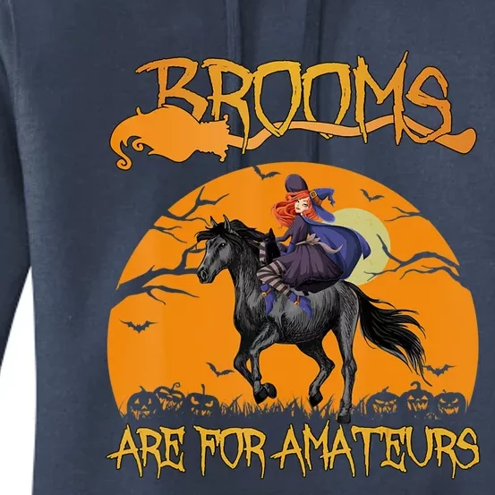 Brooms Are For Amateurs, Horse Riding Outfit Halloween Women's Pullover Hoodie