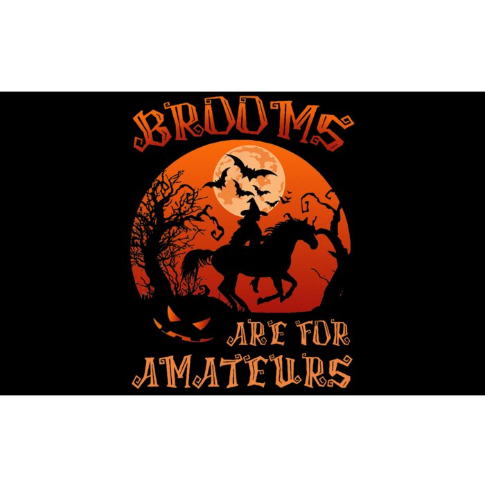 Brooms Are For Amateurs Witch Riding Horse Halloween Bumper Sticker