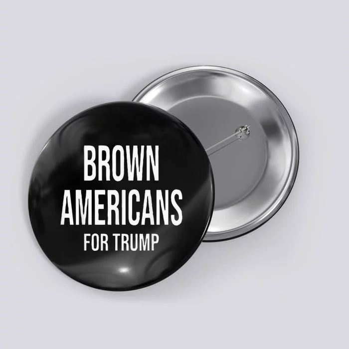 Brown Americans For Trump Button