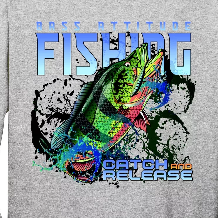 Bass Attitude Fishing Catch And Release Tall Long Sleeve T-Shirt