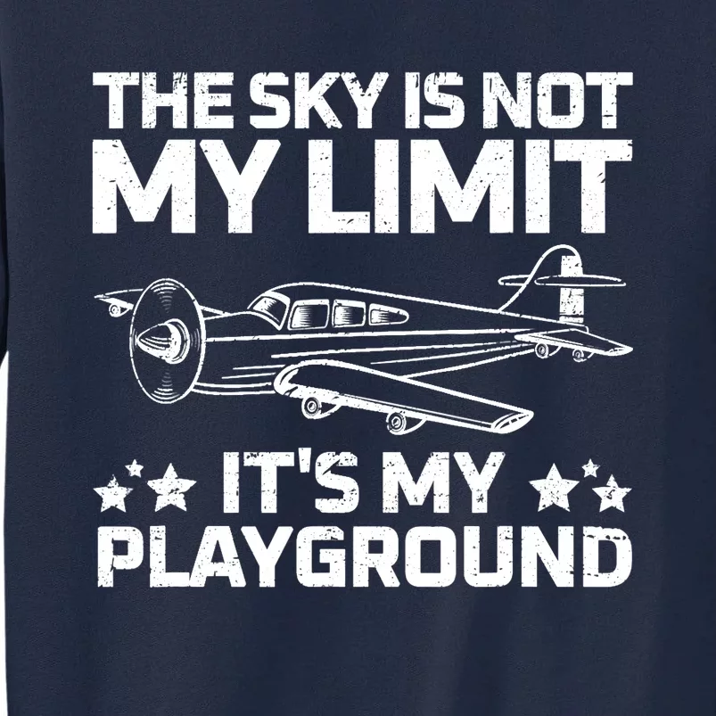 Best Airplane For Aviation Airplanes Plane Pilot Tall Sweatshirt