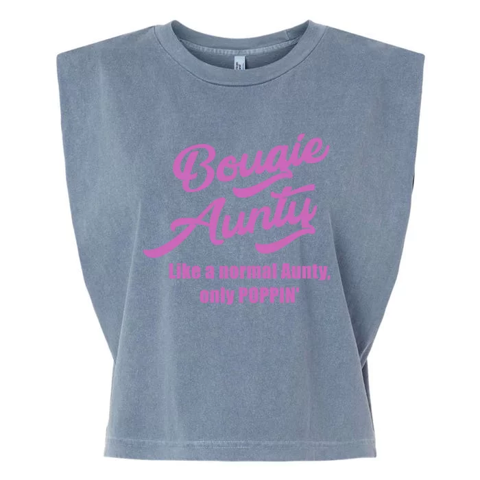 Bougie Aunty Fun Gift For Favorite Aunt Gift Garment-Dyed Women's Muscle Tee