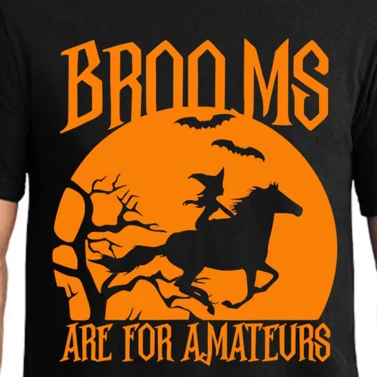 Brooms Are For Amateurs Funny Halloween Horse Lover Pajama Set