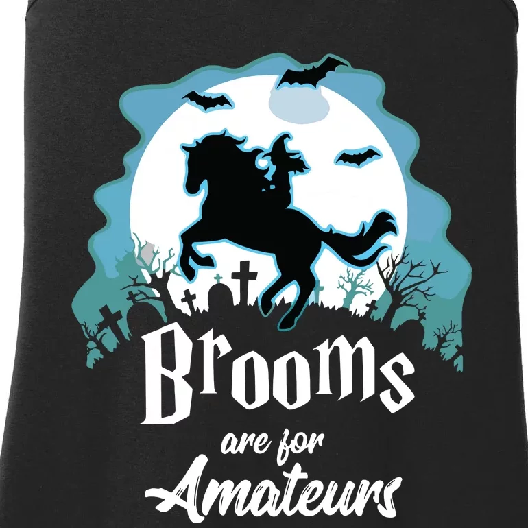 Brooms Are For Amateurs Halloween Horse Lovers Ladies Essential Tank