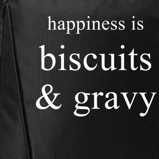 Biscuits And Gravy Funny Food Lovers Foodie Gift City Backpack