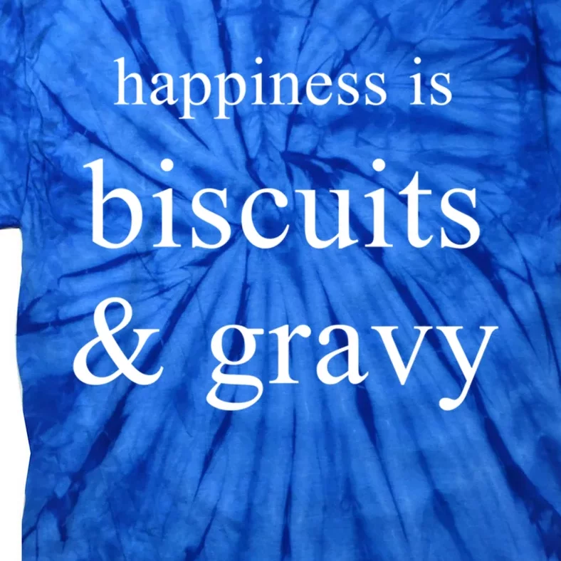 Biscuits And Gravy Funny Food Lovers Foodie Gift Tie-Dye T-Shirt