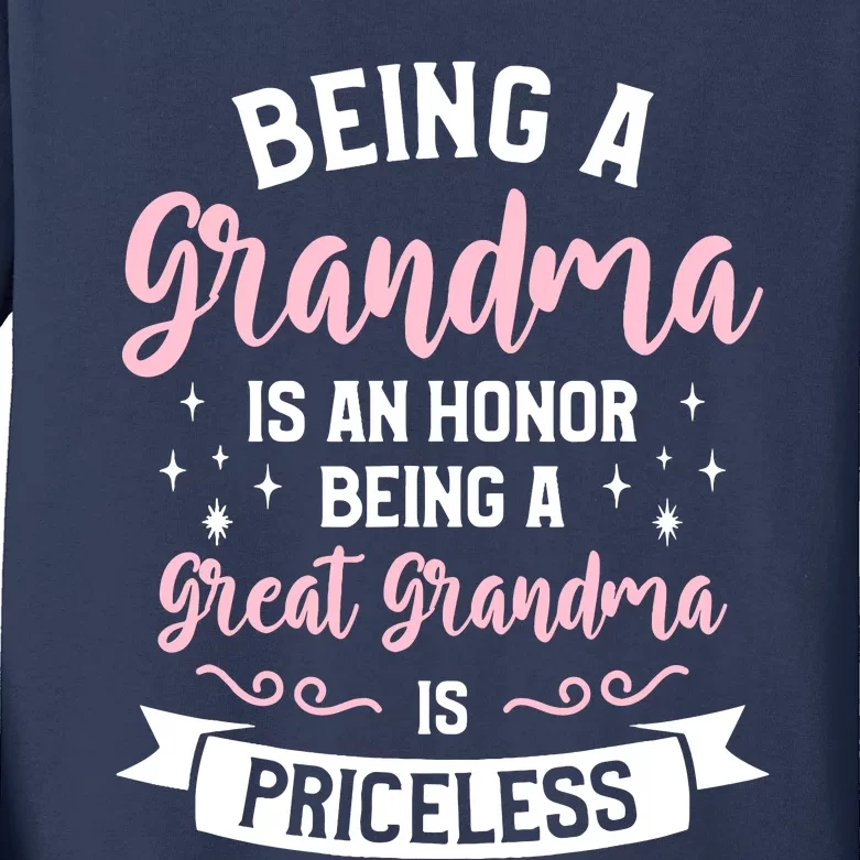 Being A Grandma Is An Honor Being A Great Grandma Kids Long Sleeve Shirt