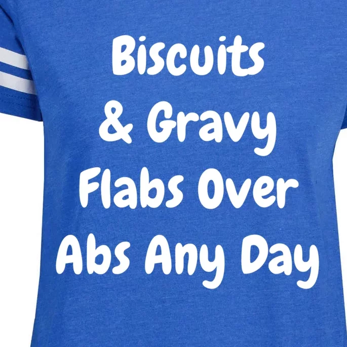 Biscuits And Gravy Flabs Over Abs Any Day Funny Breakfast Gift Enza Ladies Jersey Football T-Shirt