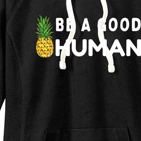 Be A Good Human Funny Down Syndrome Day Gift Women's Fleece Hoodie