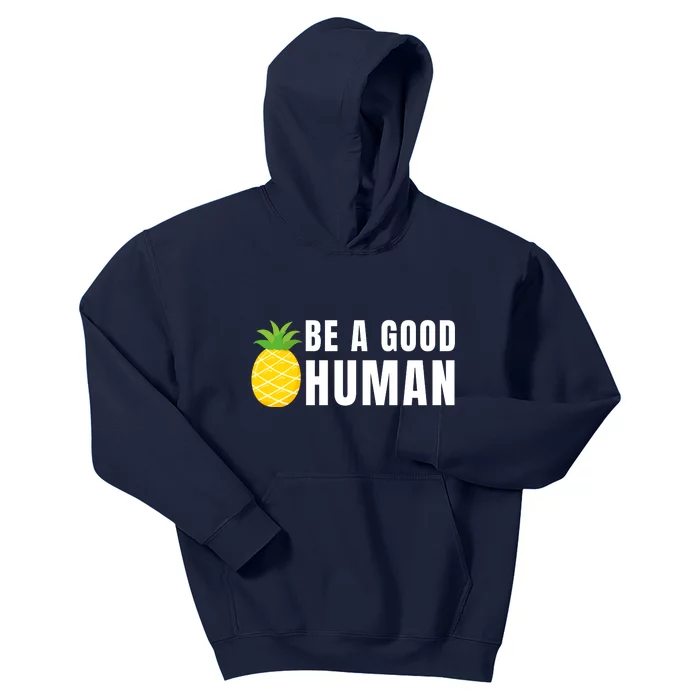 Be A Good Human Kids Hoodie