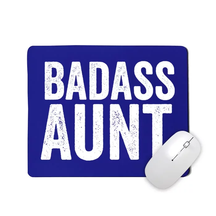 Badass Aunt Gift Funny New Aunt Idea New Niece Nephew Gift Mousepad