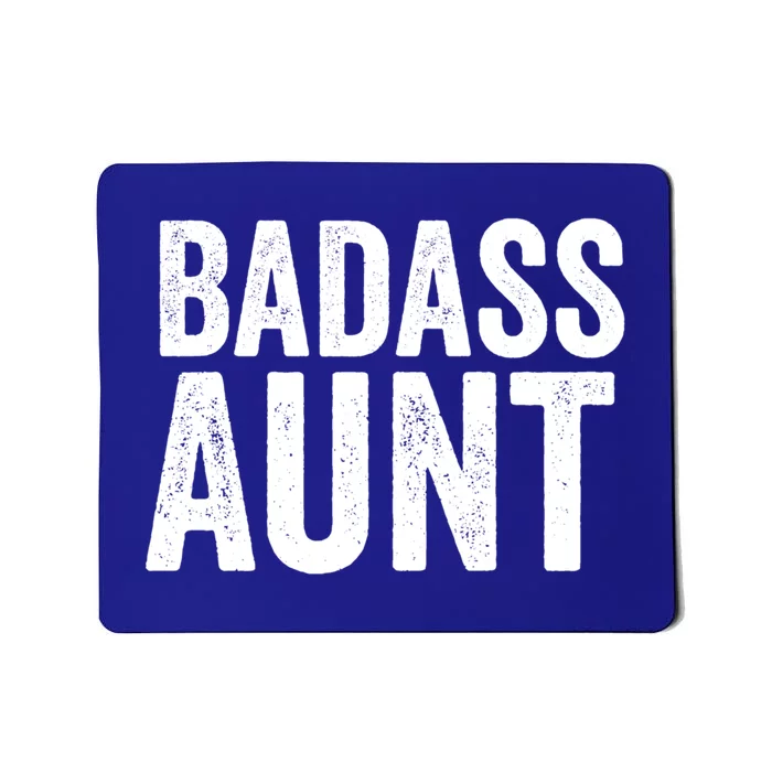 Badass Aunt Gift Funny New Aunt Idea New Niece Nephew Gift Mousepad