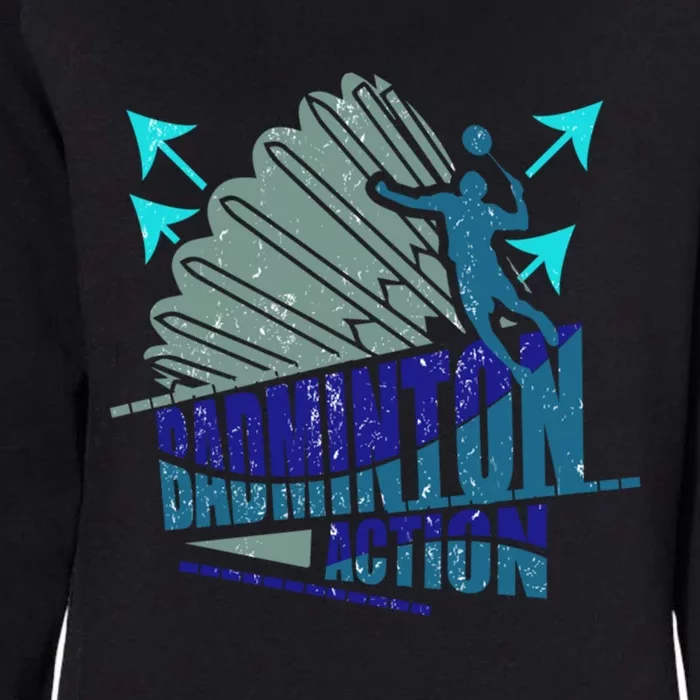 Badminton Action Great Gift Womens California Wash Sweatshirt