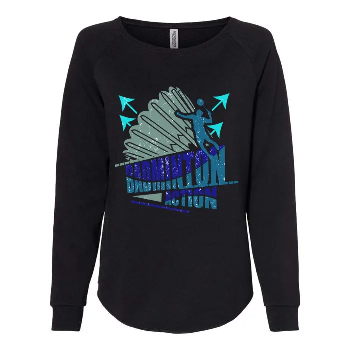 Badminton Action Great Gift Womens California Wash Sweatshirt