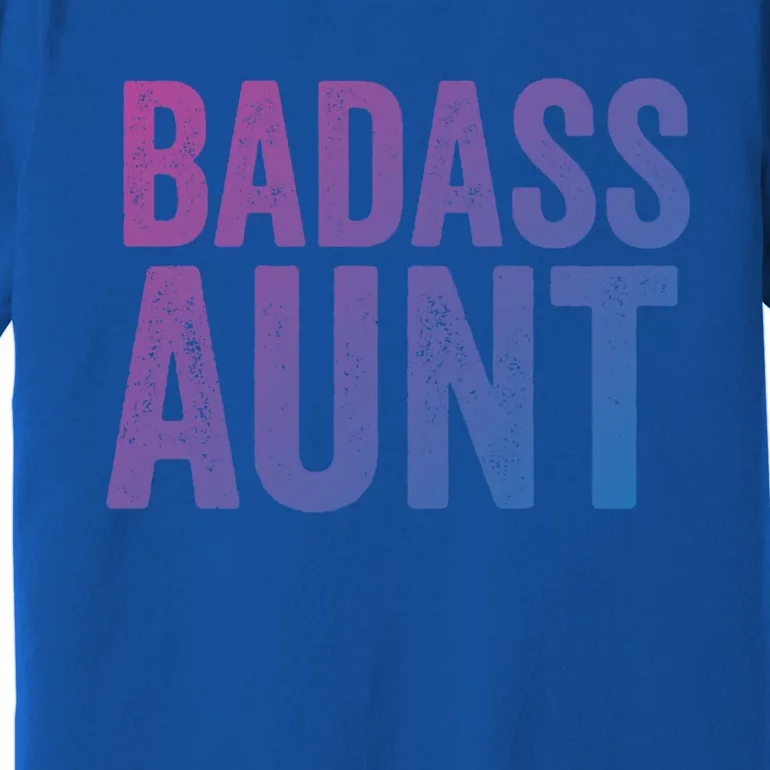 Badass Aunt Gift Funny New Aunt Idea New Niece Nephew Gift Premium T-Shirt