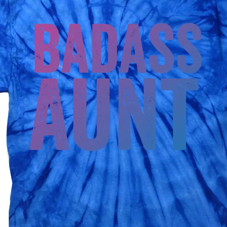 Badass Aunt Gift Funny New Aunt Idea New Niece Nephew Gift Tie-Dye T-Shirt