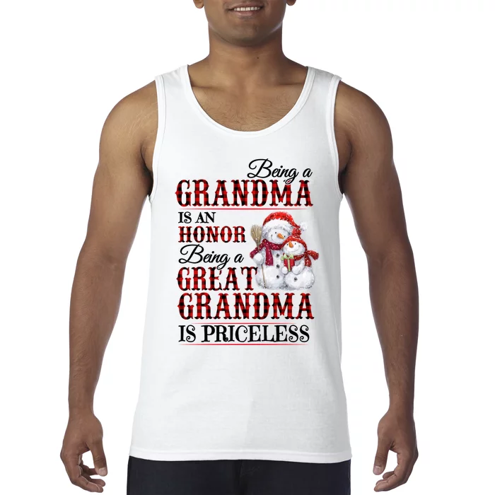 Being A Grandma Is An Honor Being Great Grandma Is Priceless Tank Top