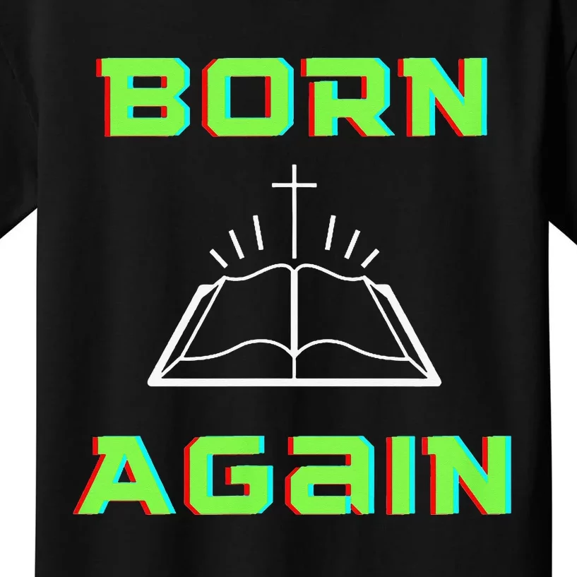 Born Again Gamer Saved Believe Forgiven Kids T-Shirt