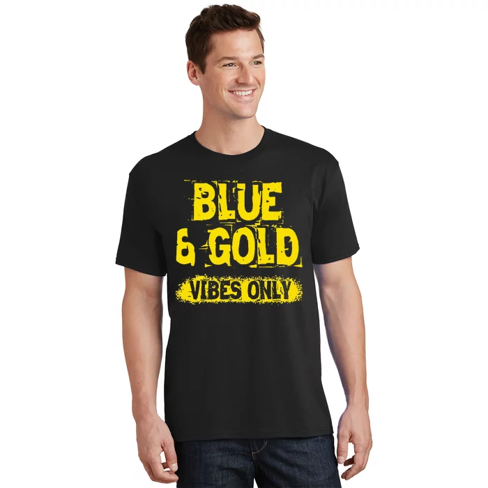 Blue And Gold Vibes Only School Tournament Team Cheerleaders T-Shirt