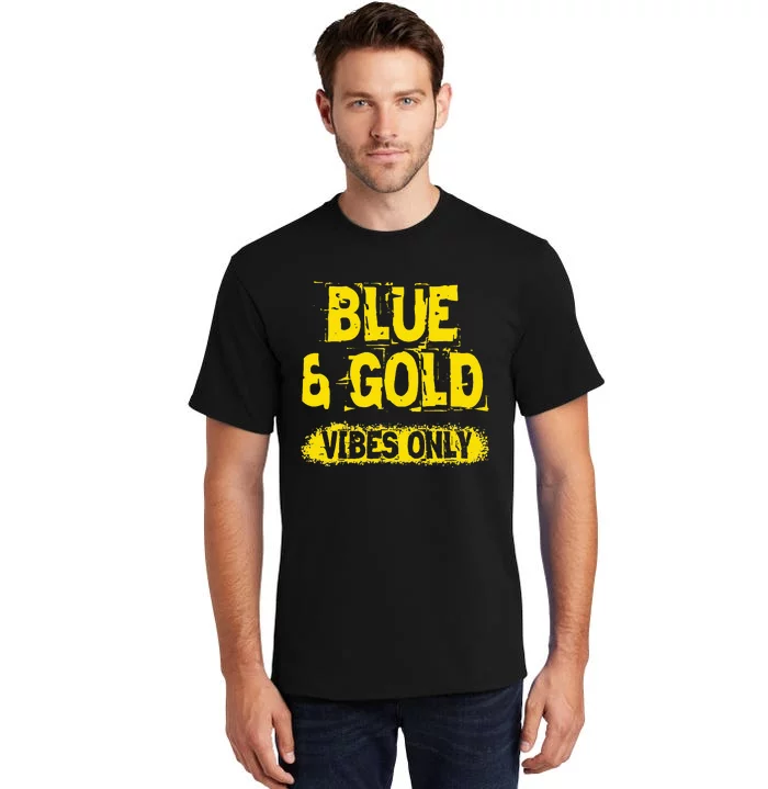 Blue And Gold Vibes Only School Tournament Team Cheerleaders Tall T-Shirt