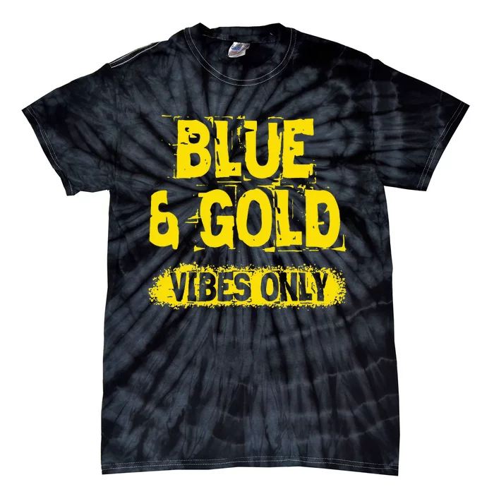 Blue And Gold Vibes Only School Tournament Team Cheerleaders Tie-Dye T-Shirt