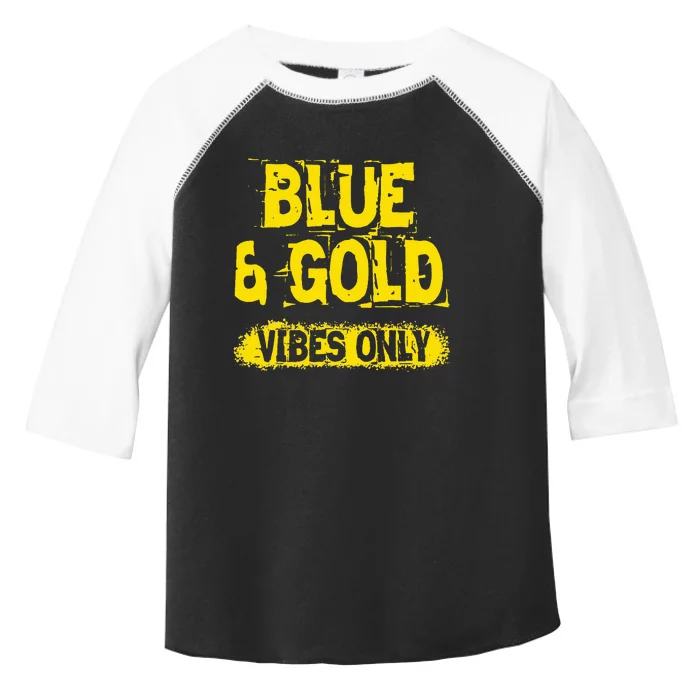 Blue And Gold Vibes Only School Tournament Team Cheerleaders Toddler Fine Jersey T-Shirt