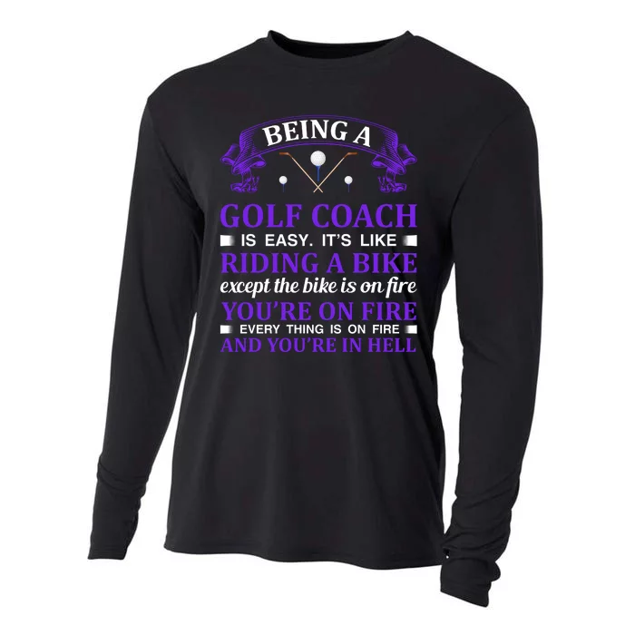 Being A Golf Coach Is Easy It's Like Riding A Bike Cooling Performance Long Sleeve Crew