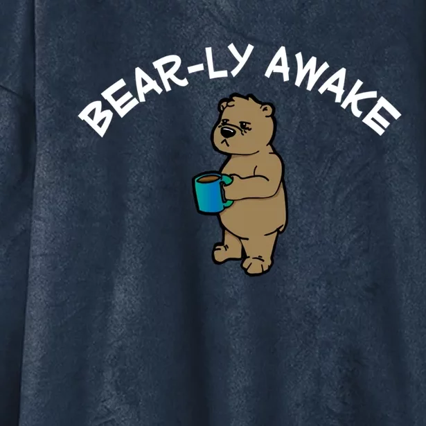 Beargiftly Awake Gift Barely Awake Bear Pun Meaningful Gift Hooded Wearable Blanket