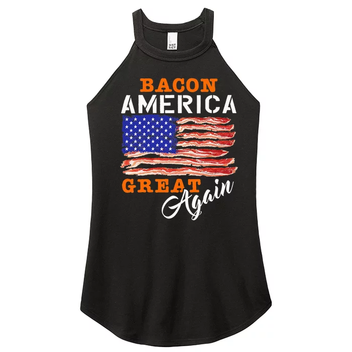 Bacon America Great Again Funny Barbecue Bbq 2024 Women’s Perfect Tri Rocker Tank